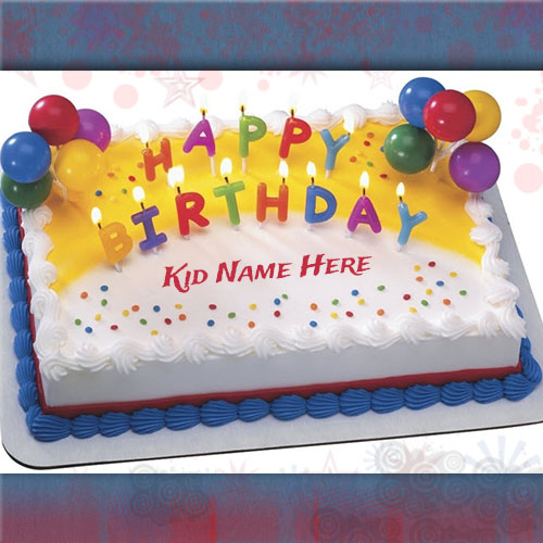Write Name On Kids Birthday Cake And Greeting Card Online